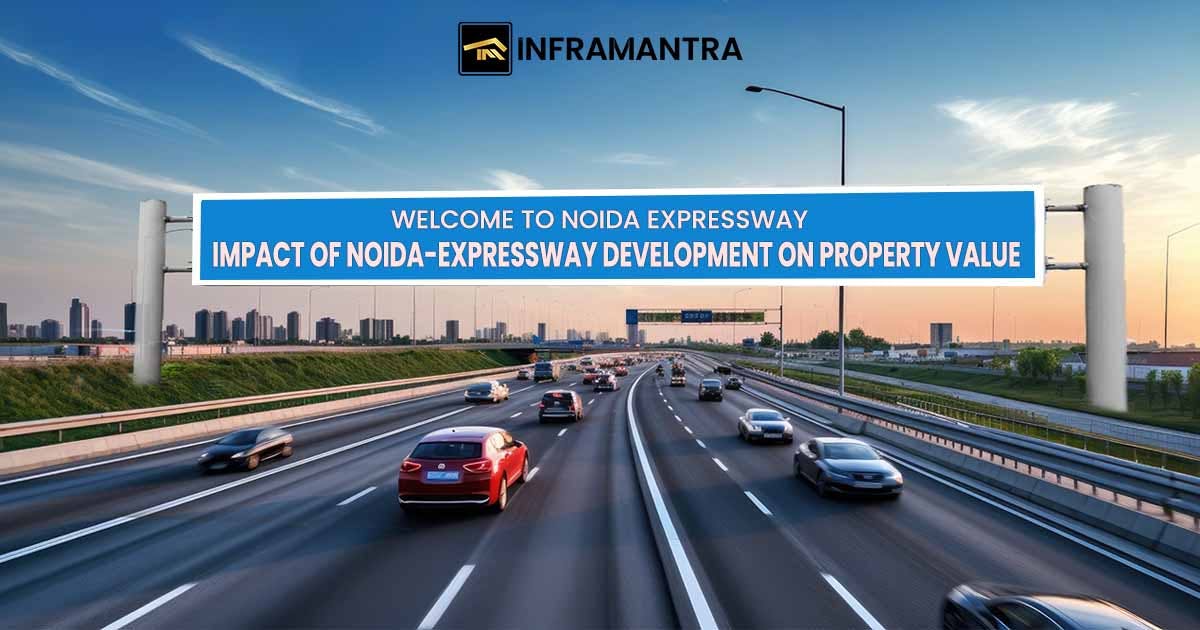 Impact of Noida-Greater Noida Expressway on Property Values
